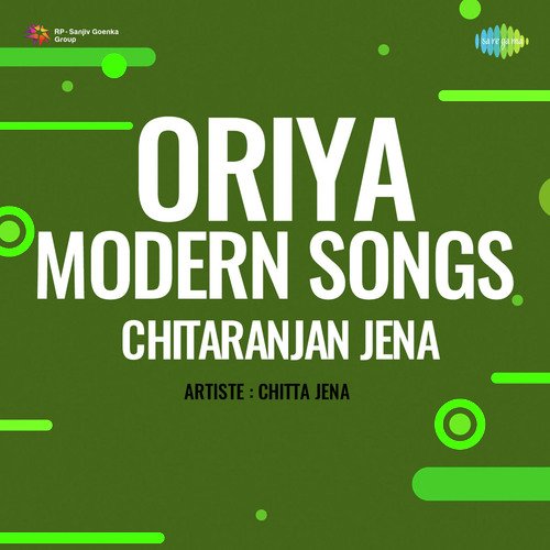 Oriya Modern Songs Chitaranjan Jena