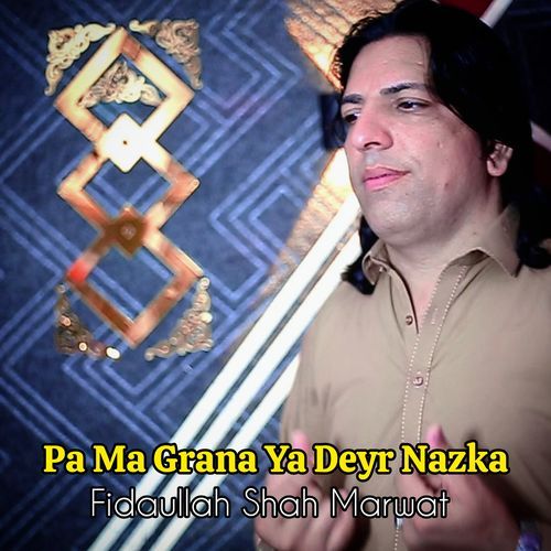 Pa Ma Grana Ya Deyr Nazka