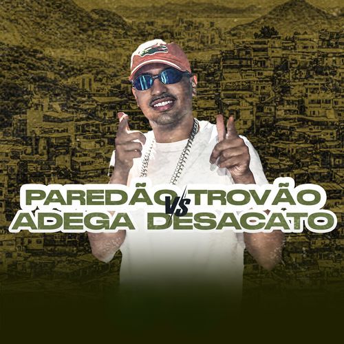 Paredao Trovao vs Adega desacato (funk)_poster_image