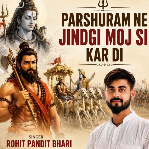 Parshuram Ne Jindgi Moj Si Kar Di