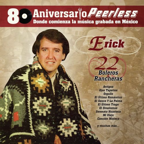 Peerless 80 Aniversario - 22 Boleros y Rancheras_poster_image