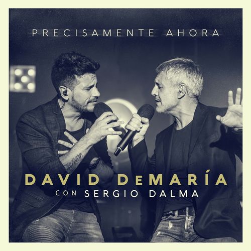 Precisamente ahora (con Sergio Dalma) (Directo 20 años)_poster_image