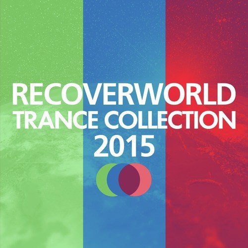 Recoverworld Trance Collection 2015