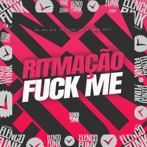 Ritmação Fuck Me_poster_image