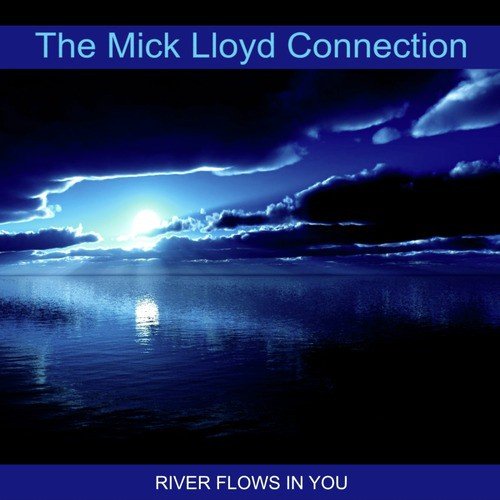 River Flows in you