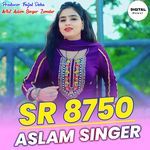 SR 8750 Aslam Singer