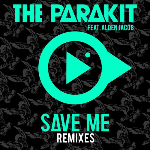 Save Me (feat. Alden Jacob) (Remixes)_poster_image