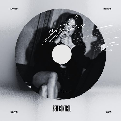 Self Control (Slowed + Reverb)