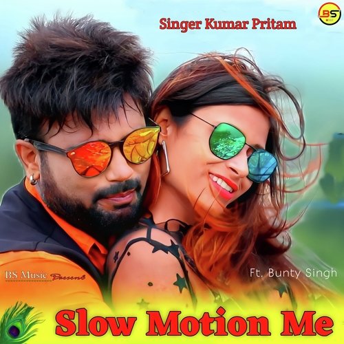 Slow Motion Me (Nagpuri)