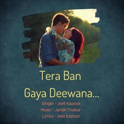 TERA BAN GAYA DIWANA-GwcsXkFJflc