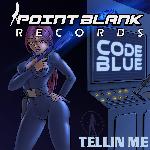 Tellin Me (Classified Mix)