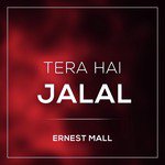 Tera Hai Jalal