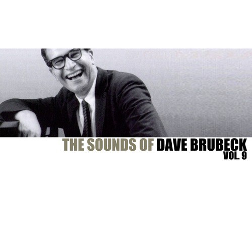 The Sounds of Dave Brubeck, Vol. 9