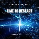 Time to Restart (Mayavin Festival) [Radio]