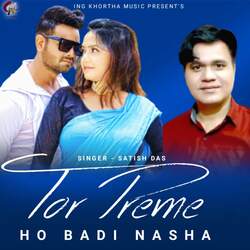 Tor Preme Ho Badi Nasha-R14lei16VFw