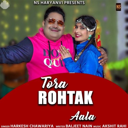 Tora Rohtak Aala