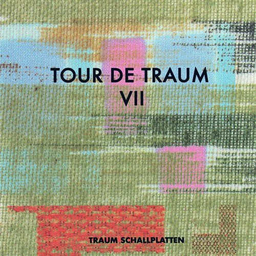 Tour de Traum VII mixed by Riley Reinhold
