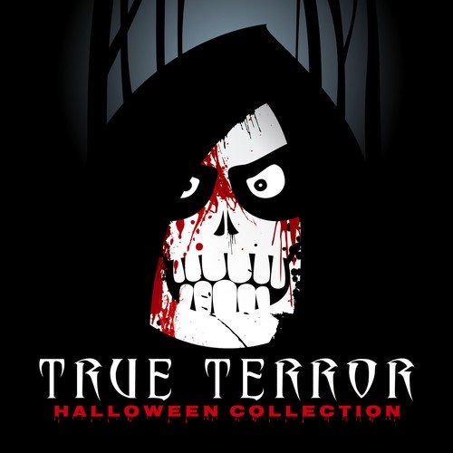 True Terror - Creepy Scary Dark Ambient Best Halloween Collection