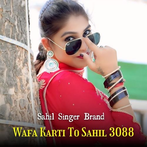 Wafa Karti To Sahil 3088