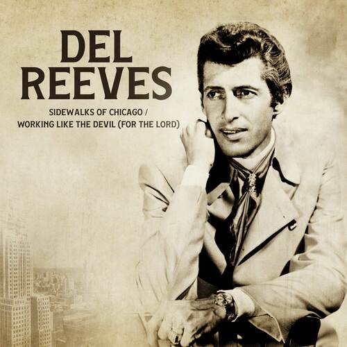 Working Like the Devil (For the Lord) / Sidewalks of Chicago