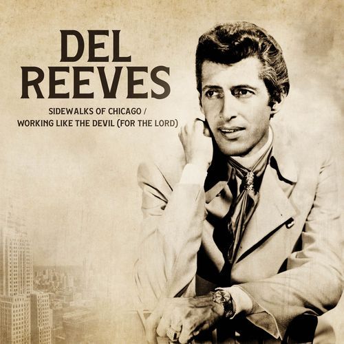 Working Like the Devil (For the Lord) / Sidewalks of Chicago