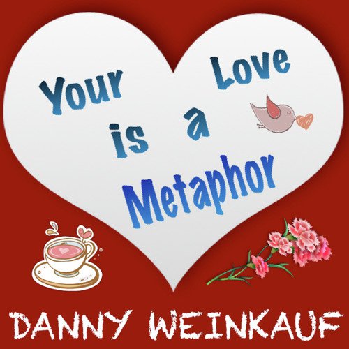 Your Love Is a Metaphor_poster_image