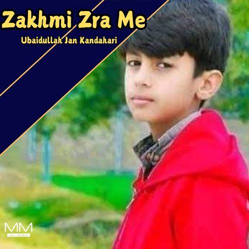 Zakhmi Zra Me