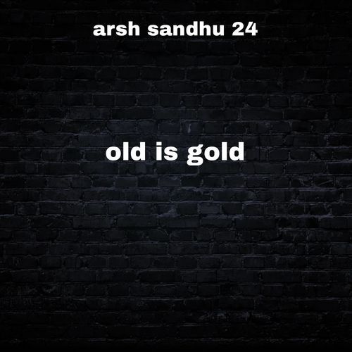 old is gold