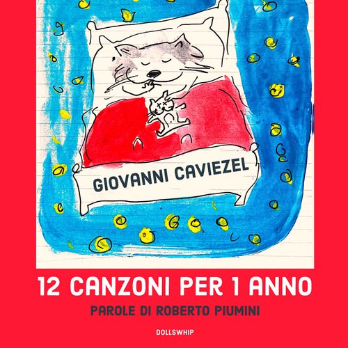 12 canzoni per 1 anno (Parole di Roberto Piumini)