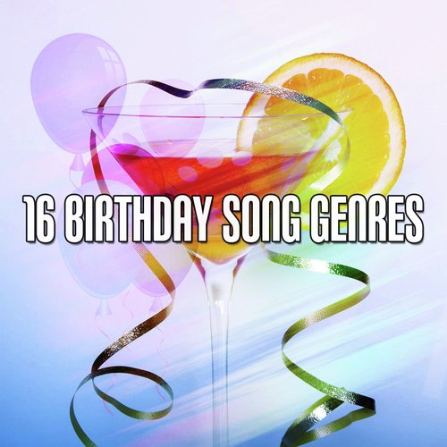 16 Birthday Song Genres