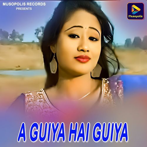 A Guiya Hai Guiya_poster_image