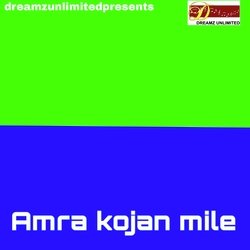 Amra kojan Mile