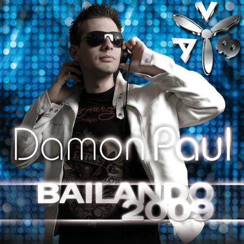 Damon Paul - Bailando (Le Shuuk Mix)