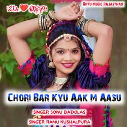 Chori Bar Kyu Aak M Aasu-E1w4Uz9bRlg