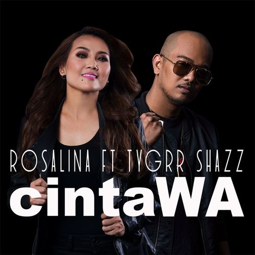 CintaWA (feat. Tygrr Shazz)