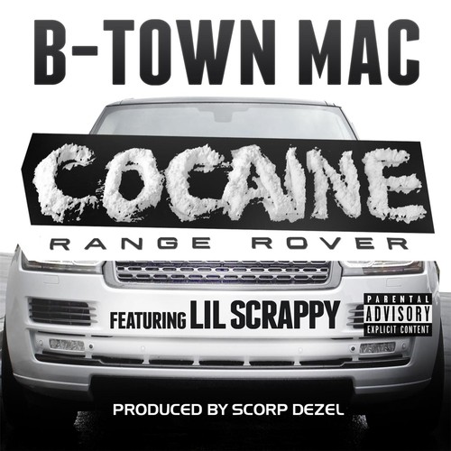 Cocaine Range Rover (feat. Lil Scrappy)