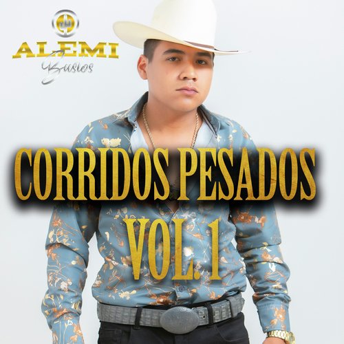 Corridos Pesados (Vol.1)_poster_image