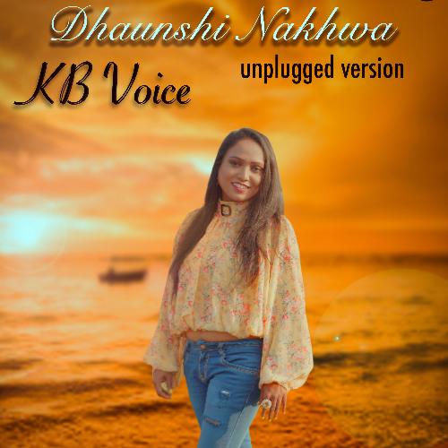 DHAUNSHI NAKHWA | unplugged version |_poster_image