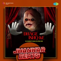 Dhage Ishq Ke - Jhankar Beats-SSQKchBSZmc