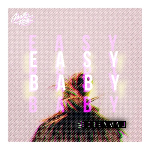 Easy Baby (feat. Screamau)