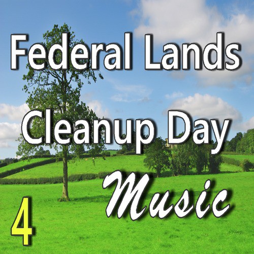 Federal Lands Cleanup Day Music, Vol. 4 (Instrumental)