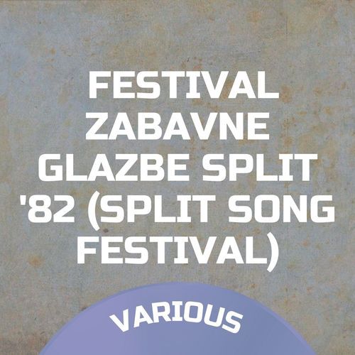 Festival Zabavne Glazbe Split 1982