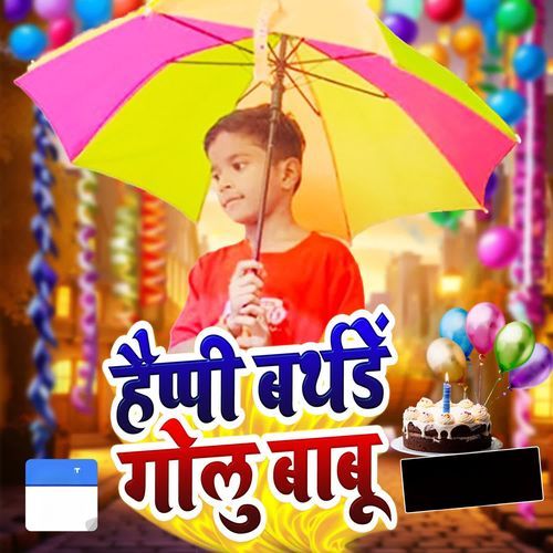 Happy Birthday Golu Babu