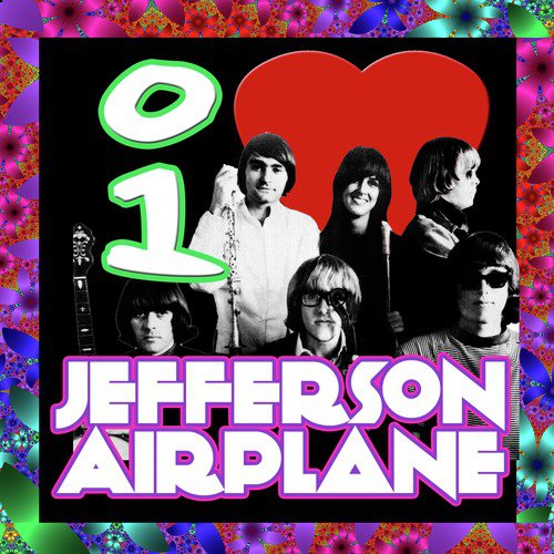 I Love Jefferson Airplane (Live)