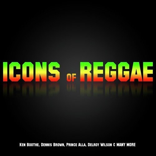 Icons Of Reggae Platinum Edition
