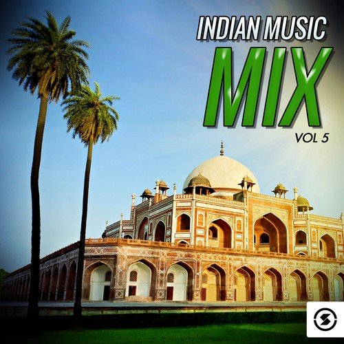 Indian Music Mix, Vol. 5