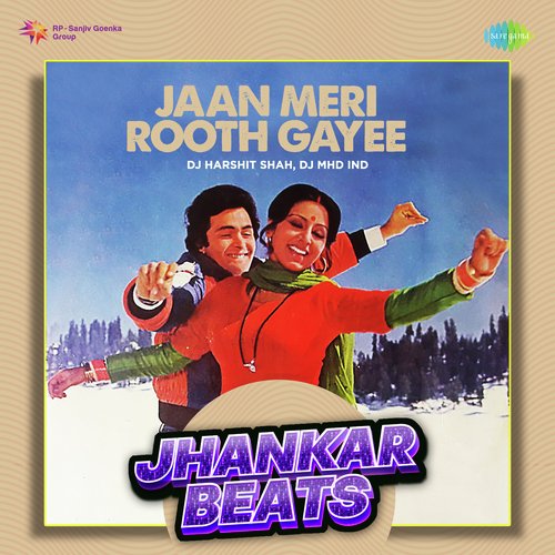 Jaan Meri Rooth Gayee - Jhankar Beats