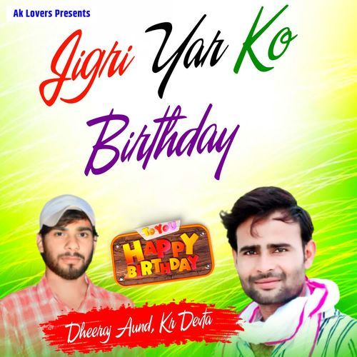 Jigri Yar Ko Birthday