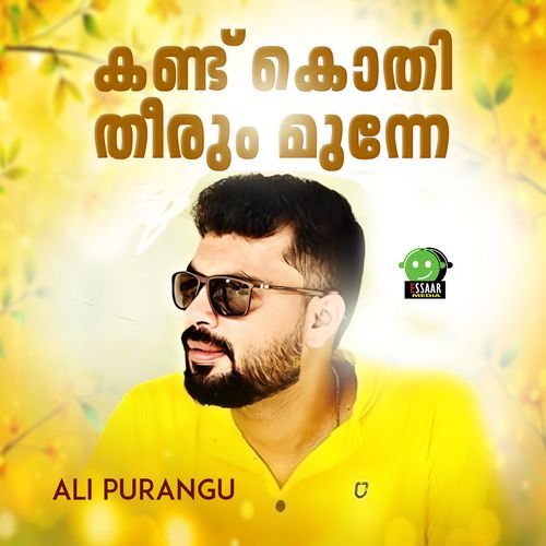Kandu Kothi Theerum Munne