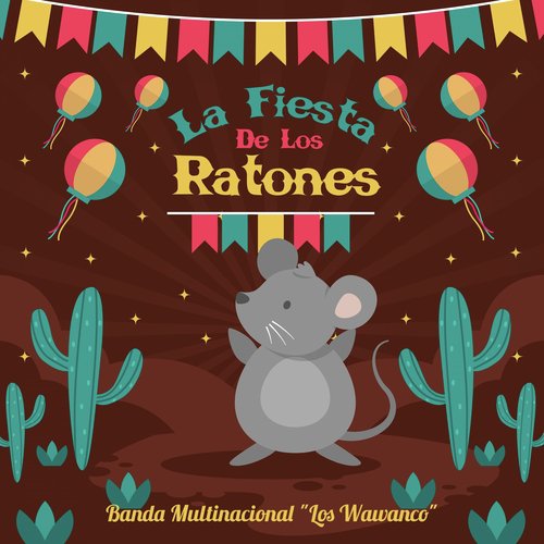 La Fiesta de los Ratones